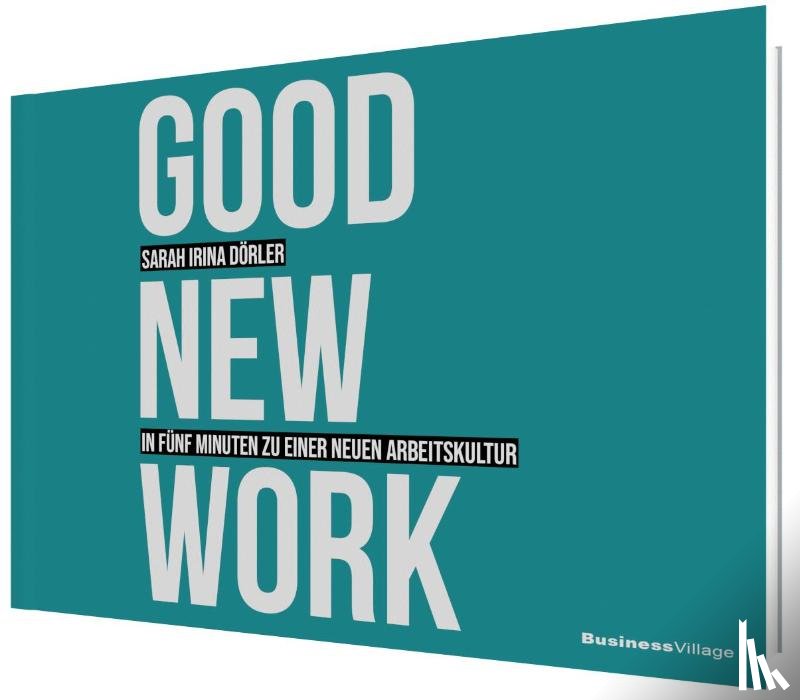 Sarah Irina, Dörler - GOOD NEW WORK