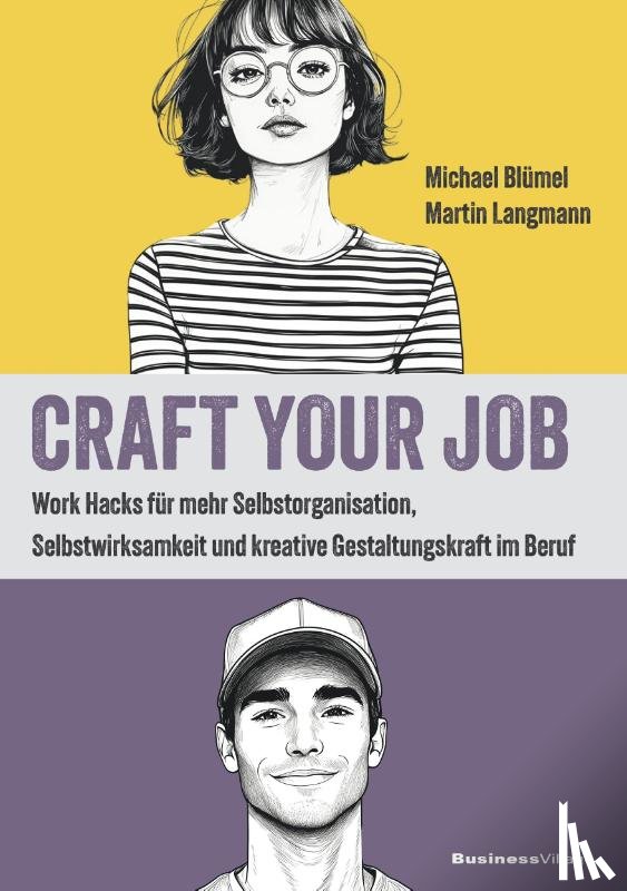 Blümel, Michael, Langmann, Martin - Craft your Job