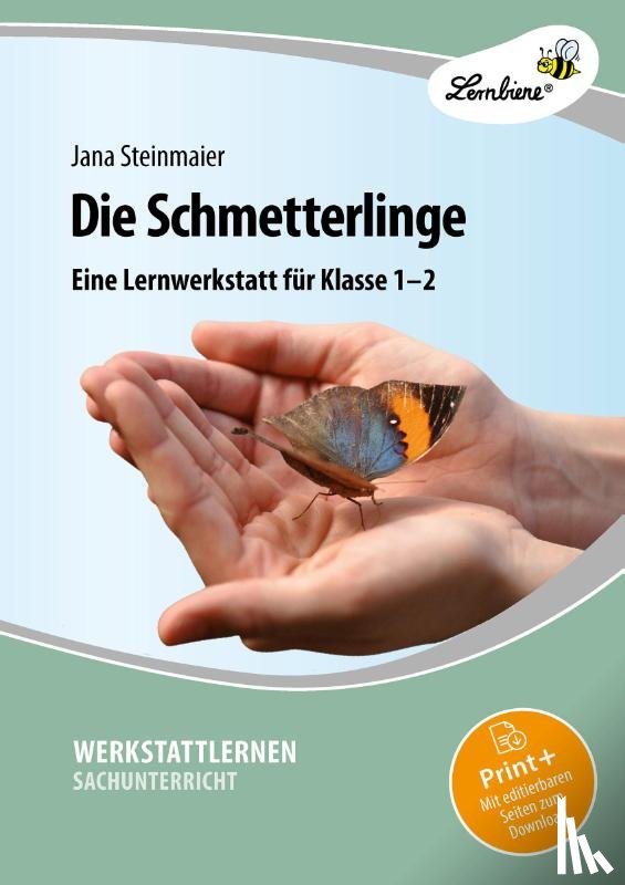 Steinmaier, Jana - Die Schmetterlinge. Grundschule, Sachunterricht, Klasse 1-2