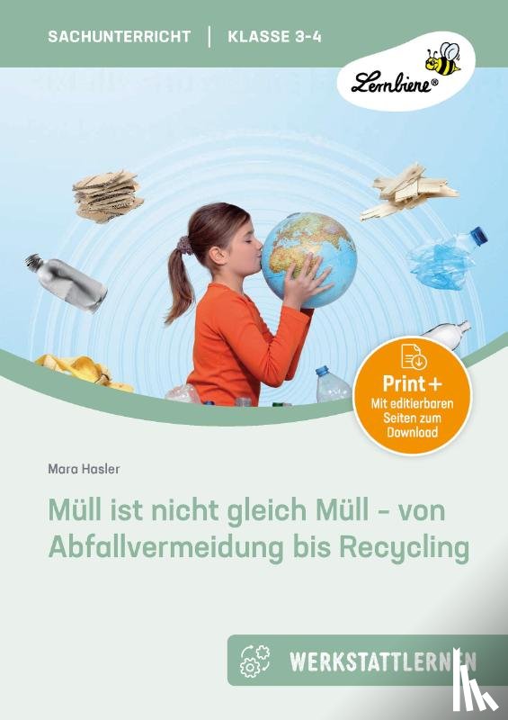 Hasler, Mara - Müll ist nicht gleich Müll