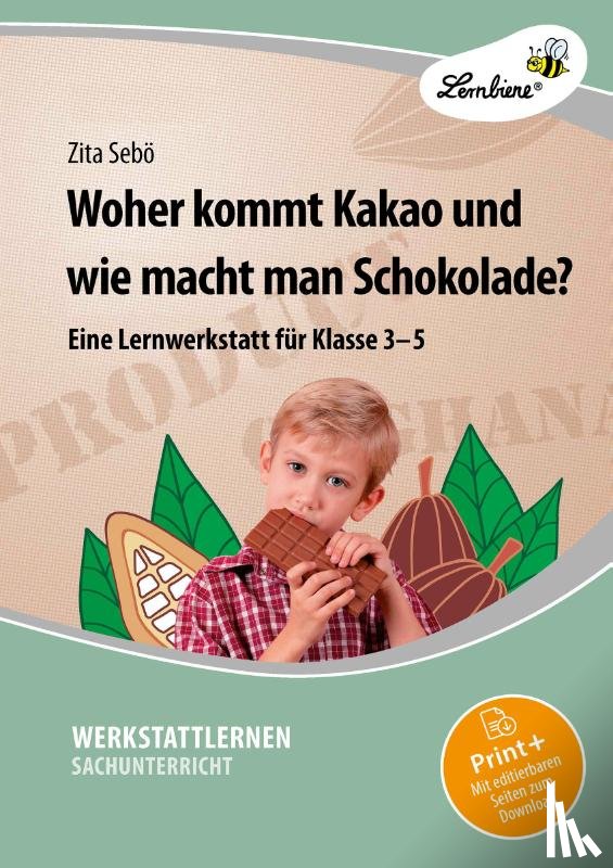 Chocano, Zita - Woher kommt Kakao und wie macht man Schokolade?