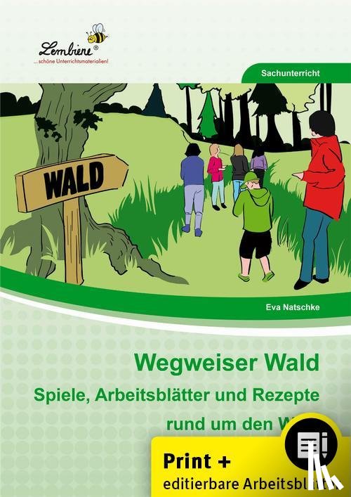 Natschke, Eva - Wegweiser Wald