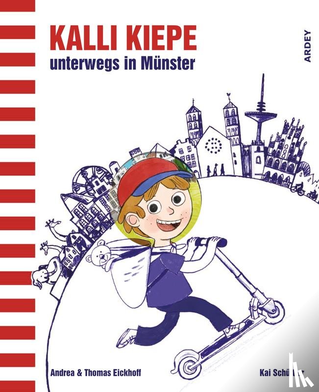 Eickhoff, Andrea, Eickhoff, Thomas - Kalli Kiepe unterwegs in Münster