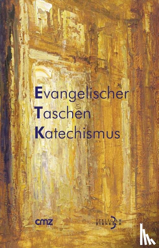 - Evangelischer Taschenkatechismus