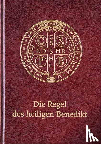  - Die Regel des heiligen Benedikt