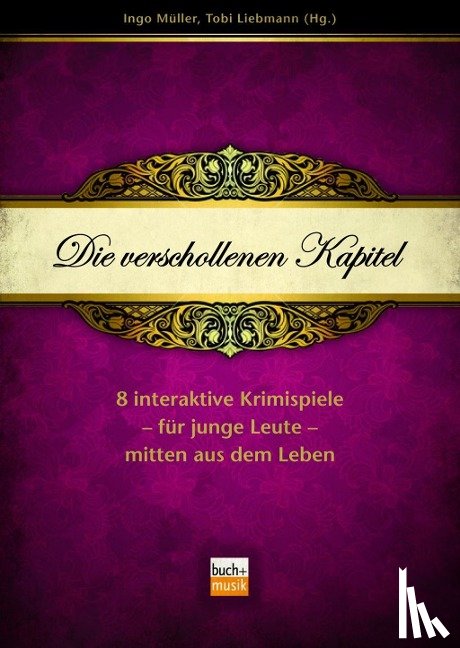  - Die verschollenen Kapitel