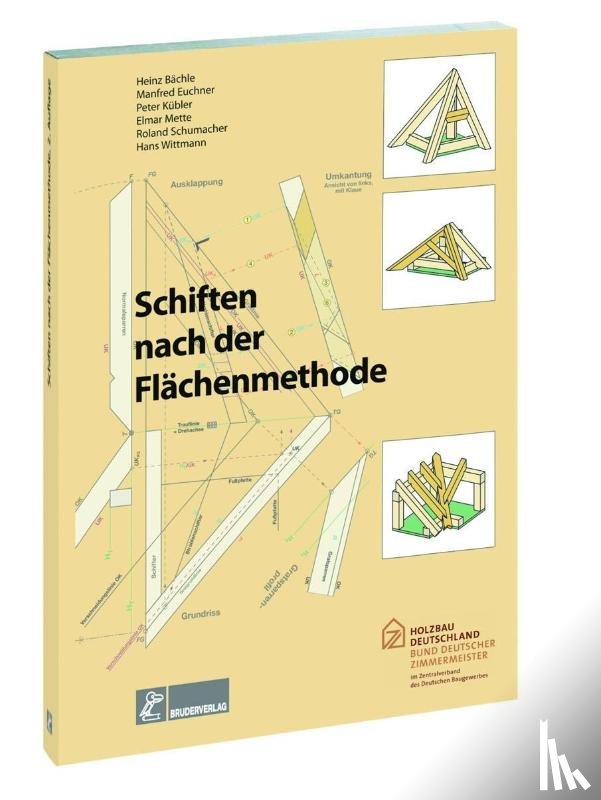 Kübler, Peter, Mette, Elmar, Bächle, Heinz, Schumacher, Roland - Schiften nach der Flächenmethode