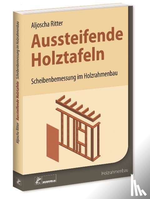 Ritter, Aljoscha - Aussteifende Holztafeln