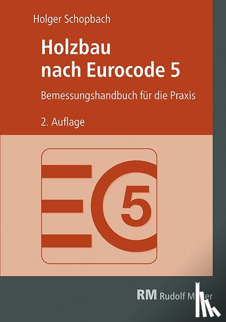 Schopbach, Holger - Holzbau nach Eurocode 5
