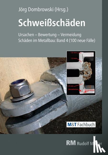  - Schweißschäden