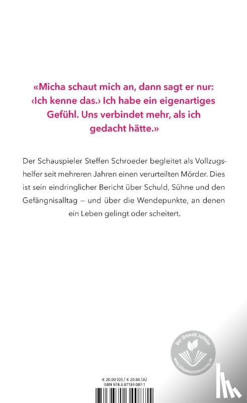 Schroeder, Steffen - «Was alles in einem Menschen sein kann»