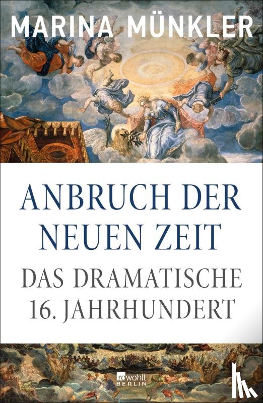 Münkler, Marina - Anbruch der neuen Zeit