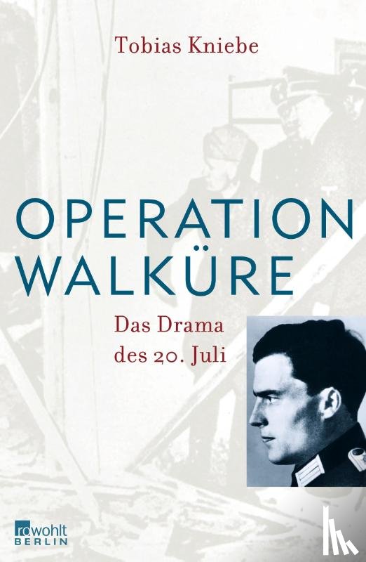 Kniebe, Tobias - Operation Walküre