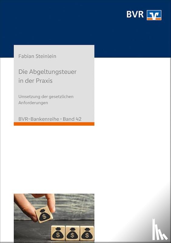 Fabian, Steinlein - Die Abgeltungsteuer in der Praxis