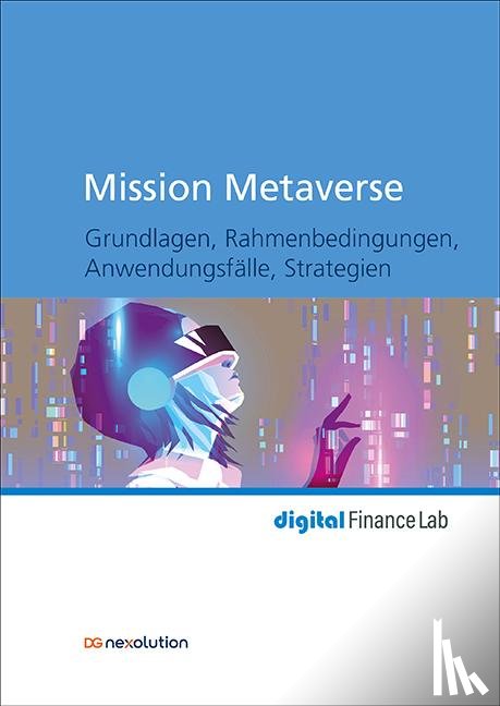 Boeckenfeld, Martha, Bussac, Enée, Deckers, Ralf, Dörner, Ralf - Mission Metaverse