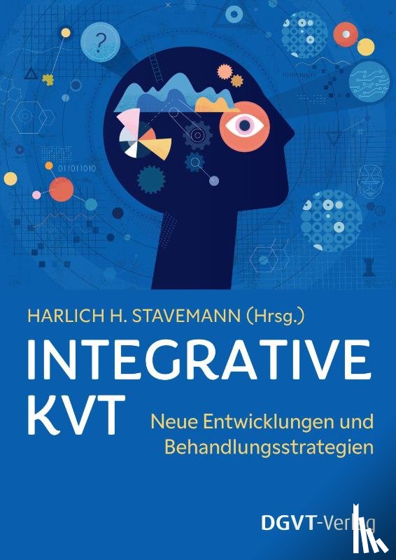 Stavemann, Harlich H. - Integrative Kognitive Verhaltenstherapie (IKVT)