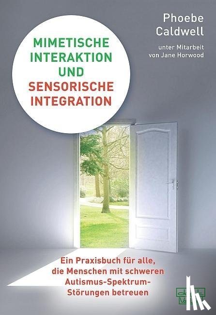 Caldwell, Phoebe - Mimetische Interaktion und Sensorische Integration