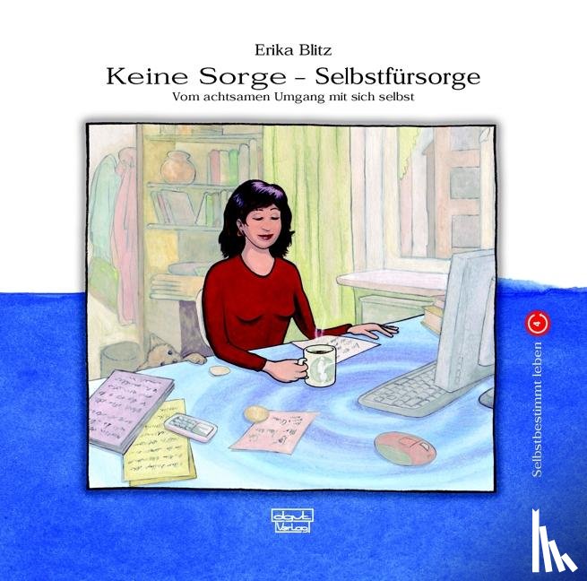 Blitz, Erika - Keine Sorge - Selbstfürsorge