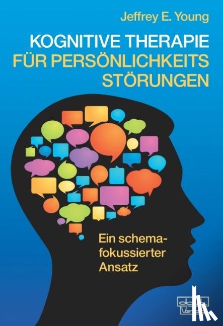 Young, Jeffrey E. - Kognitive Therapie für Persönlichkeitsstörungen