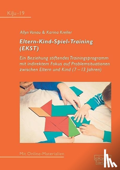 Vonau, Allyn, Kreller, Karina - Eltern-Kind-Spiel-Training (EKST)