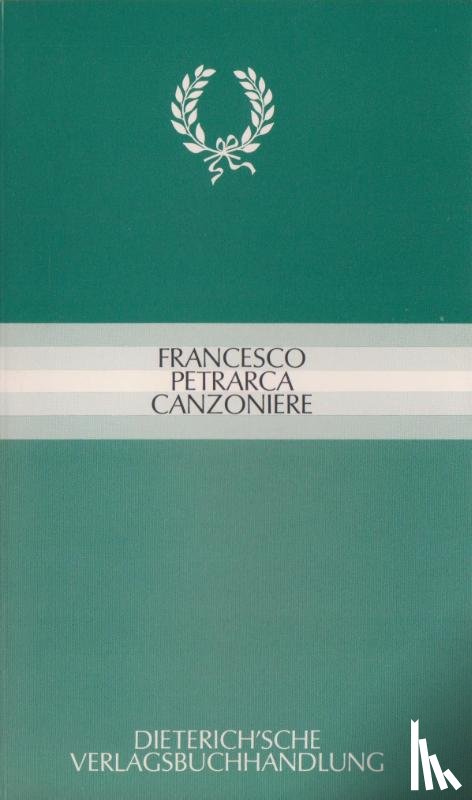 Petrarca, Francesco - Canzoniere. Auswahl. Ital. /Dt