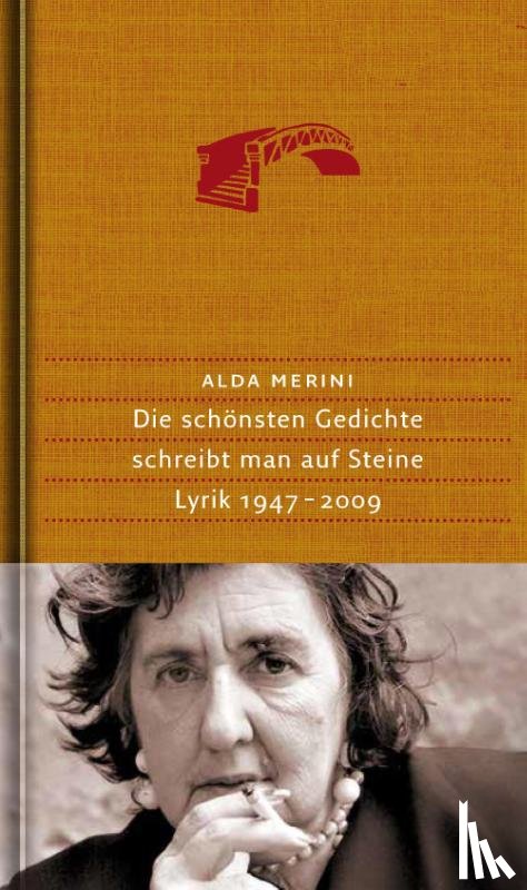 Merini, Alda - Die schönsten Gedichte schreibt man auf Steine