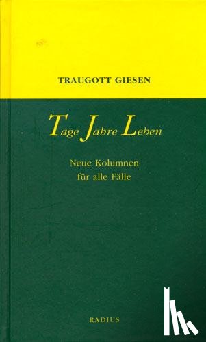 Giesen, Traugott - Tage - Jahre - Leben