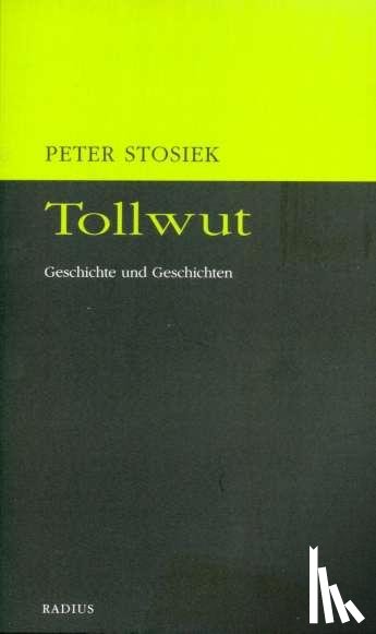 Stosiek, Peter - Tollwut