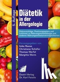 Reese, Imke, Schäfer, Christiane, Werfel, Thomas, Worm, Margitta - Diätetik in der Allergologie