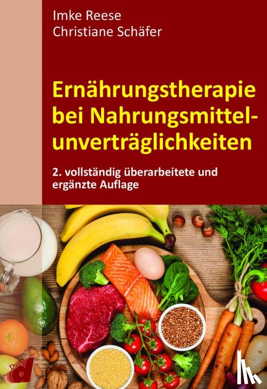 Reese, Imke, Schäfer, Christiane - Ernährungstherapie bei Nahrungsmittelunverträglichkeiten