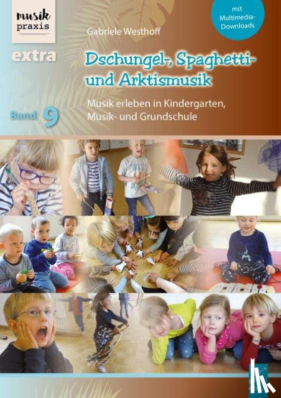 Westhoff, Gabriele - Dschungel-, Spaghetti- und Arktismusik