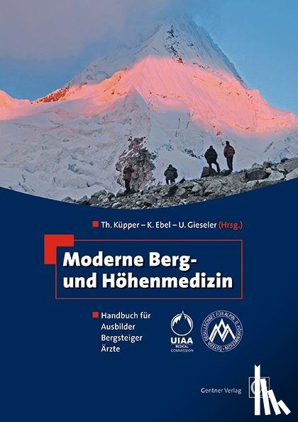  - Moderne Berg- und Höhenmedizin