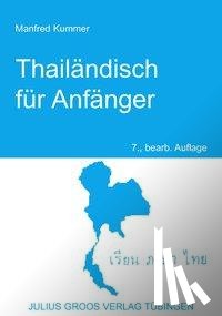 Kummer, Manfred - Thailändisch für Anfänger