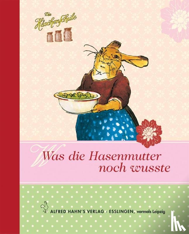  - Häschenschule - Was die Hasenmutter noch wusste