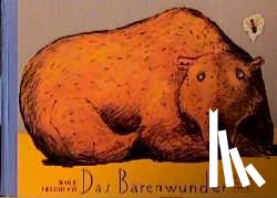 Erlbruch, Wolf - Das Bärenwunder