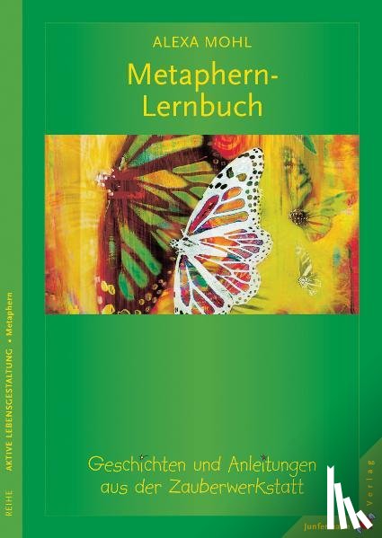 Mohl, Alexa - Das Metaphern-Lernbuch
