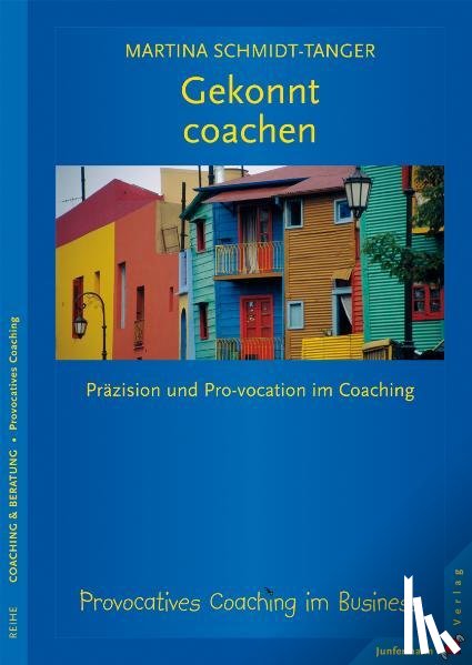 Schmidt-Tanger, Martina - Gekonnt coachen