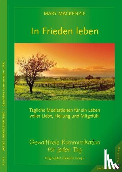 Mackenzie, Mary - In Frieden leben