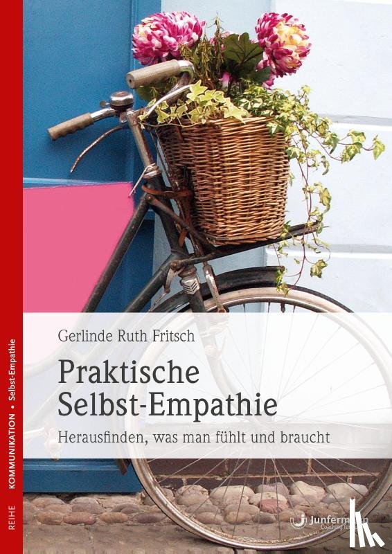 Fritsch, Gerlinde Ruth - Praktische Selbst-Empathie
