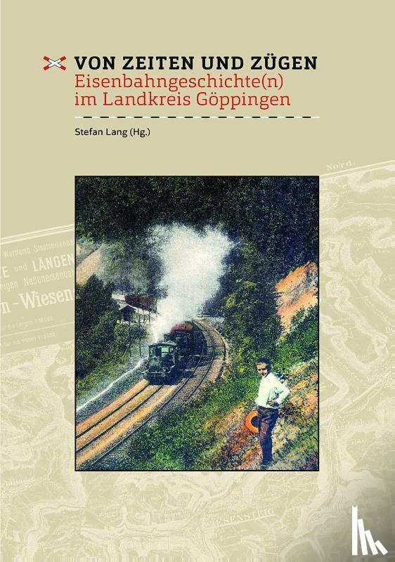  - Von Zeiten und Zügen