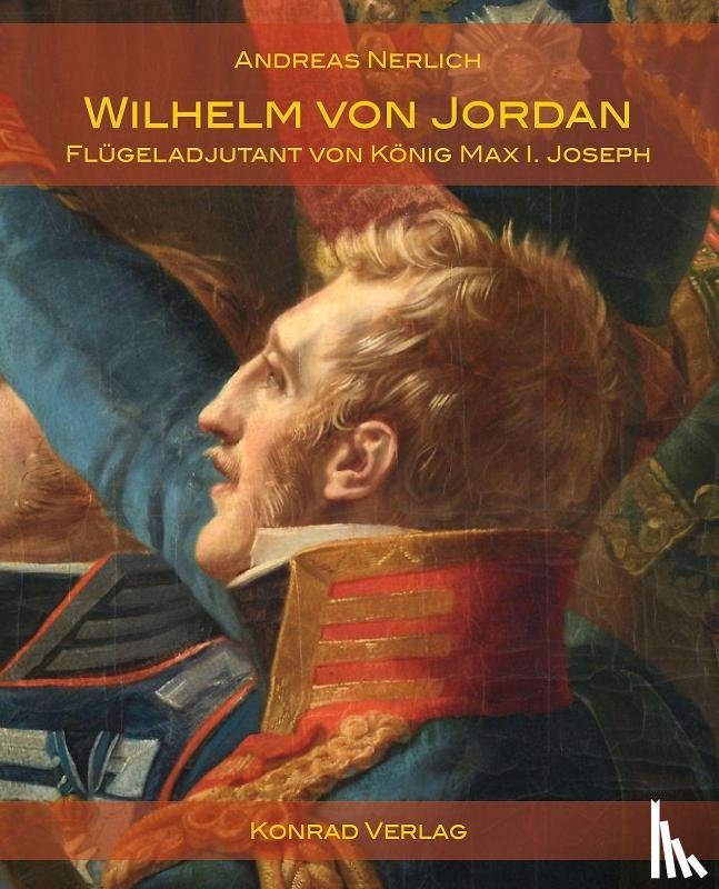 Nerlich, Andreas - Wilhelm von Jordan