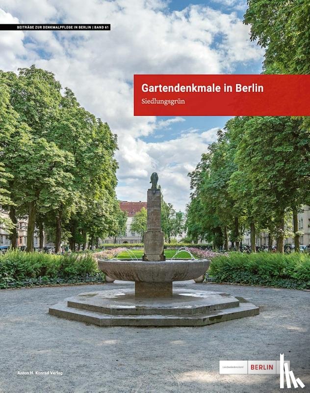  - Gartendenkmale in Berlin