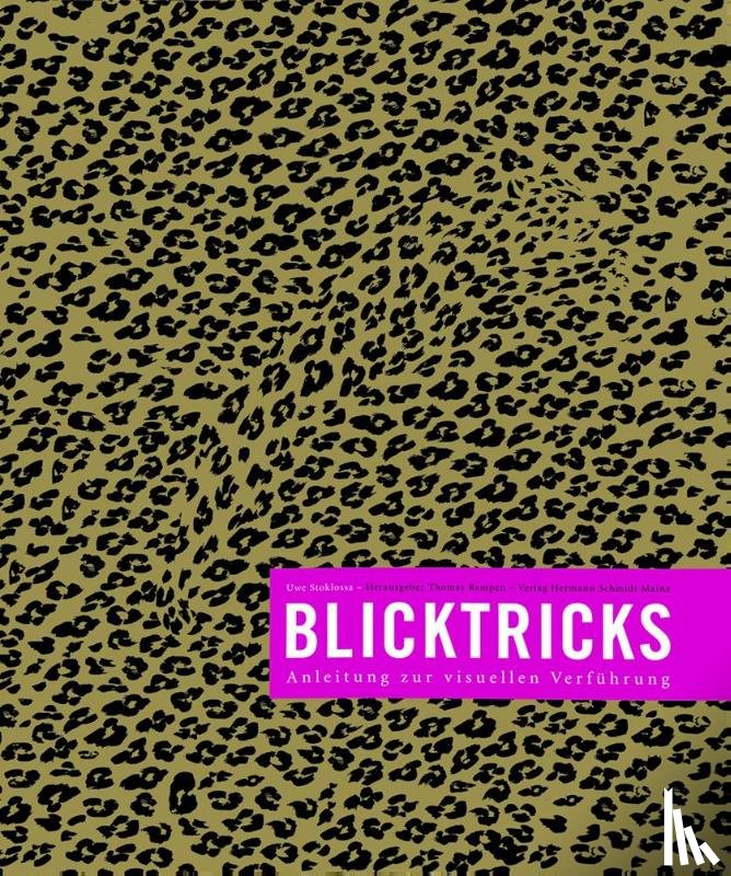 Stoklossa, Uwe - Blicktricks