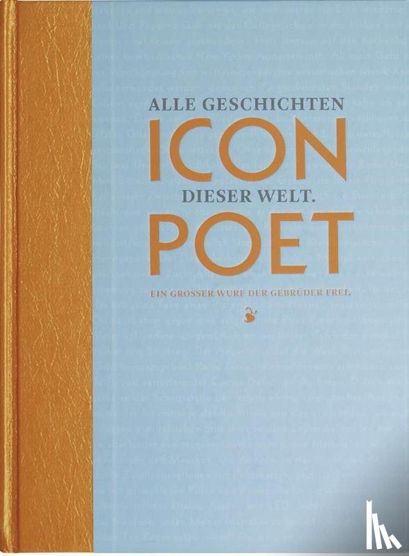 Frei, Andreas O., Frei, Lukas, Frei, Ueli - Icon Poet