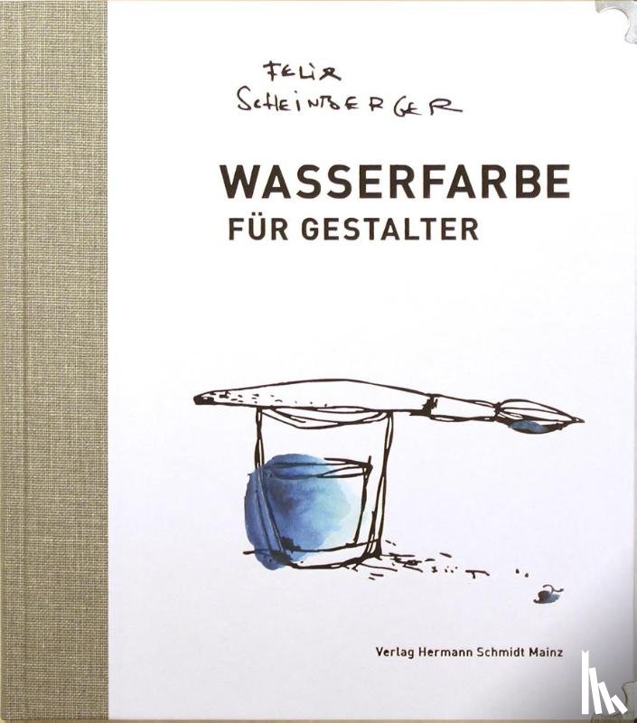 Scheinberger, Felix - Wasserfarbe für Gestalter