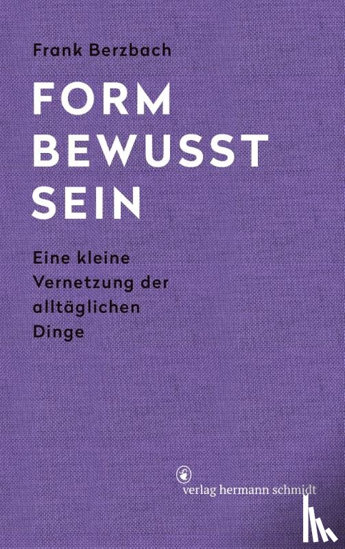Berzbach, Frank - Formbewusstsein
