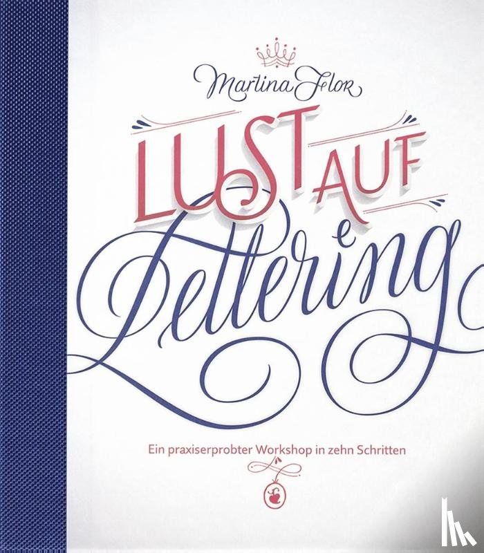 Flor, Martina - Lust auf Lettering