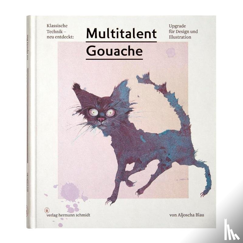 Blau, Aljoscha - Multitalent Gouache
