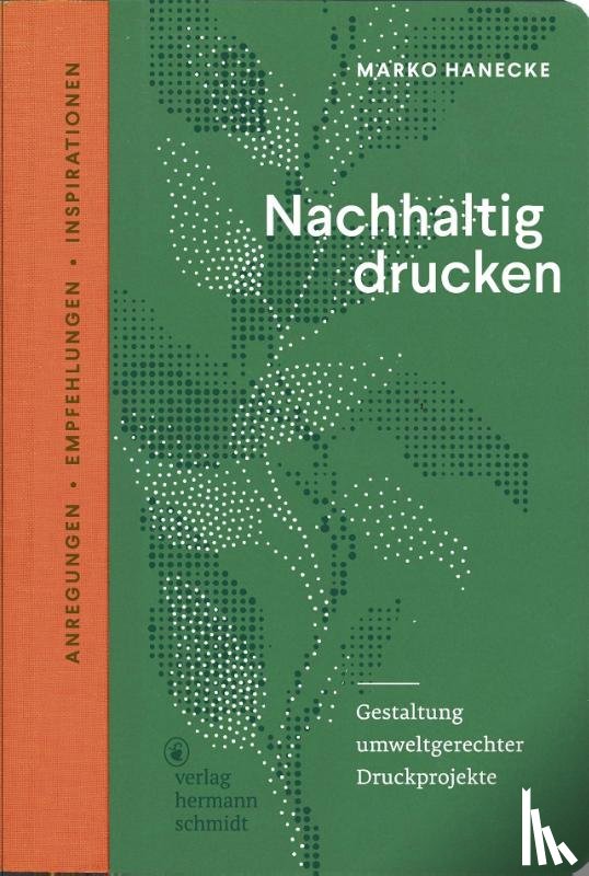 Hanecke, Marko - Nachhaltig drucken
