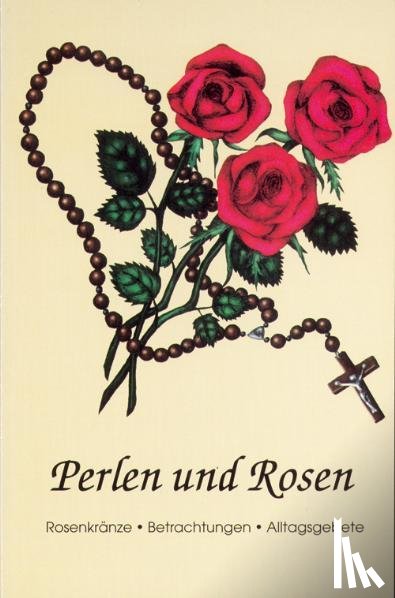 Isenegger, Marie Th - Perlen und Rosen
